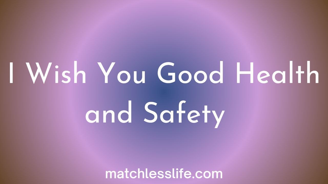 Ways To Wish Good Health