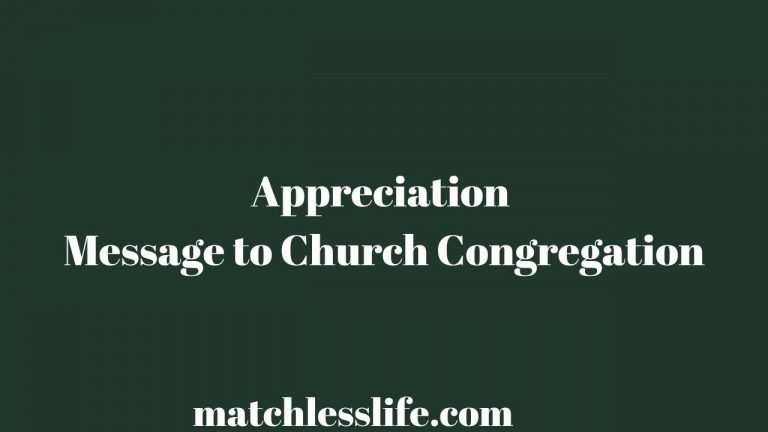 56 Thank You and Appreciation Message to Church Members For Support