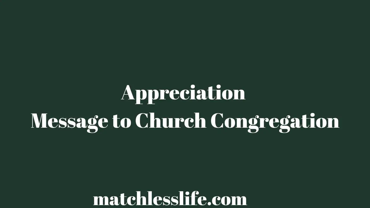 Appreciation Message to Church Members