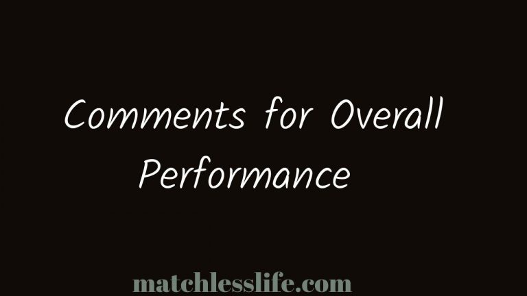 100 Negative and Positive Overall Performance Comments for Employees or Workers