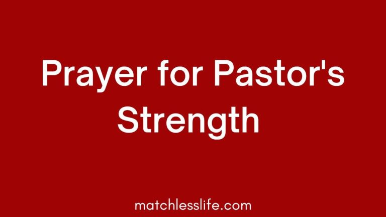 36 Prayer for Pastor’s Strength