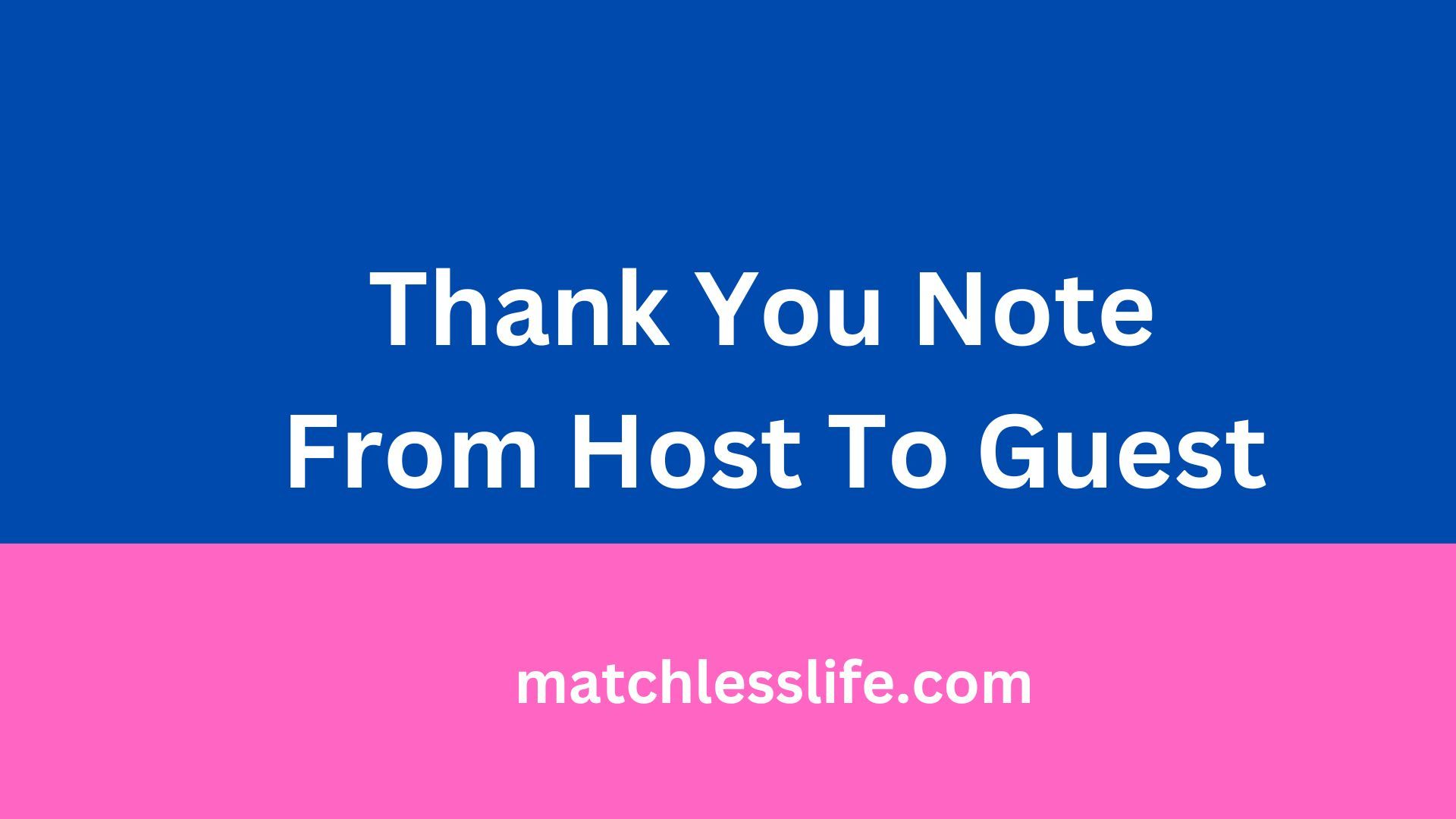 Thank You Note From Host To Guest