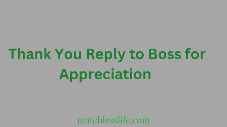 50 Creative Ways to Send Thank You Reply to Boss for Appreciation