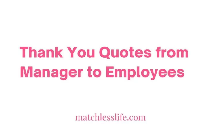48 Heartfelt Thank You Quotes For Employees From Managers