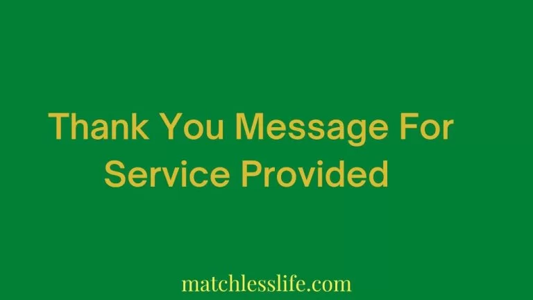 35 Appreciation Letter and Thank You Message for Service Provided