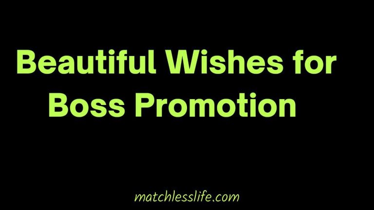 50 Beautiful and Best Wishes For Boss Transfer to a New Place and Position
