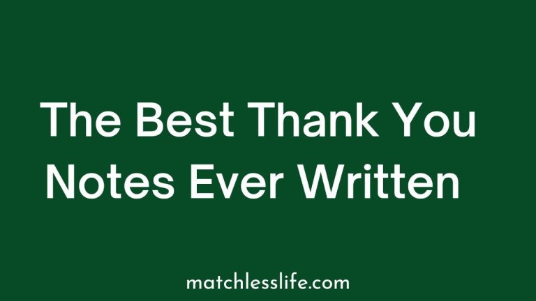 60 Best Thank You Notes Ever Written Examples