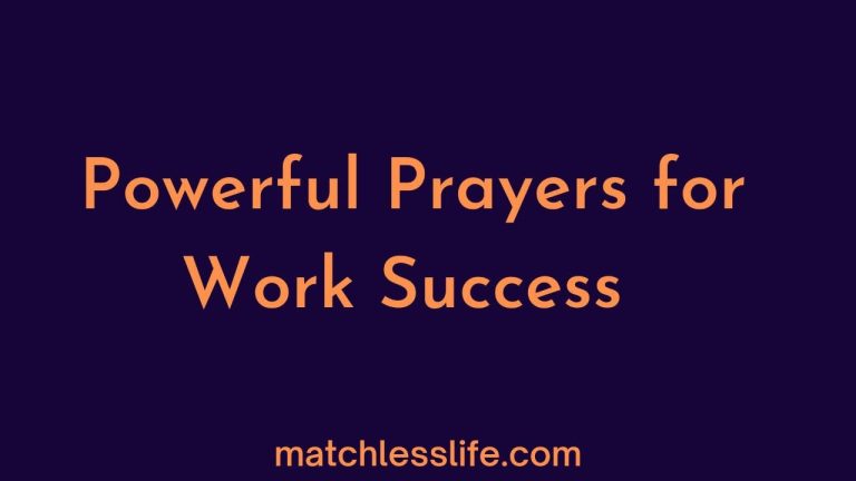 50 Powerful and Short Prayer For Work Success