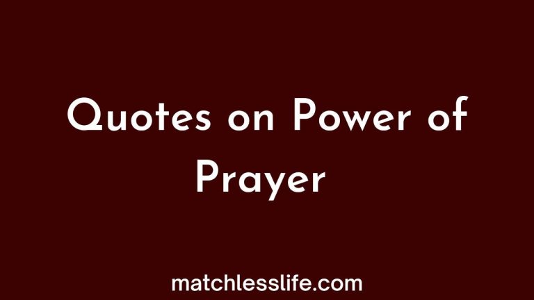 42 Motivational Prayer Is Powerful Quotes for Every Believer