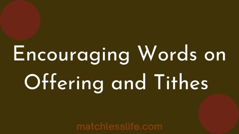 70 Encouraging Words For Offering And Tithes with Bible Verses