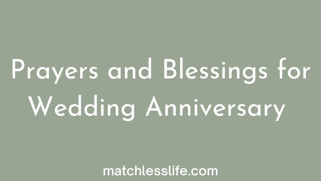 Blessing For Wedding Anniversary