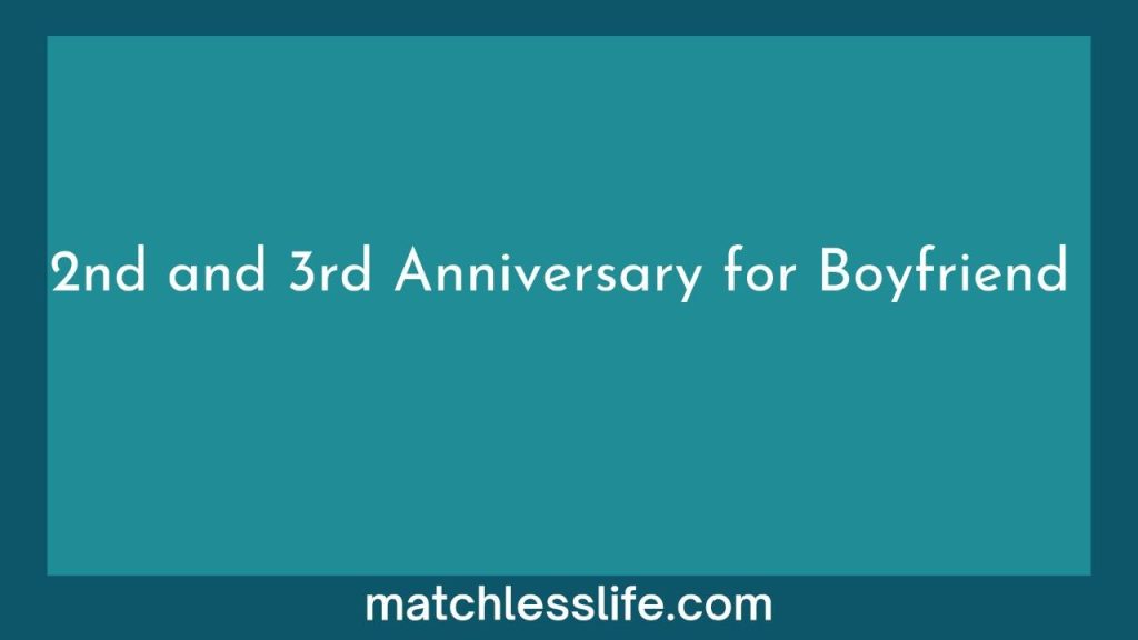 3rd Anniversary Wishes For Boyfriend