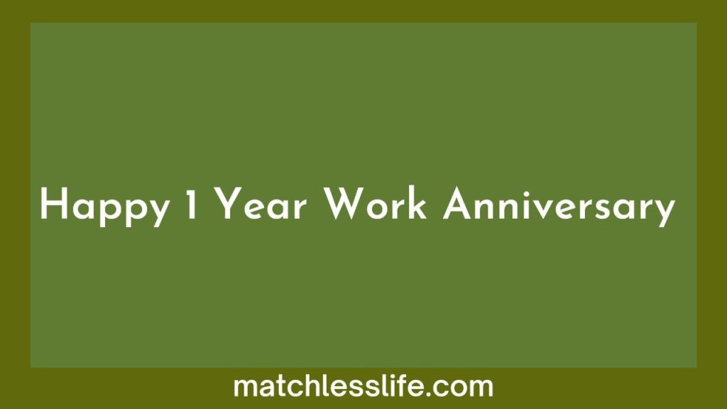 70-happy-1-year-work-anniversary-wishes-status-and-quotes-for