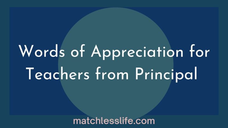 60 Words of Appreciation for Teachers from Principal and Parents