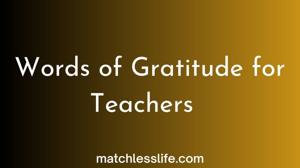 Word of Gratitude For Teachers
