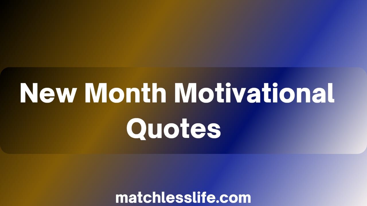 new month motivational quotes