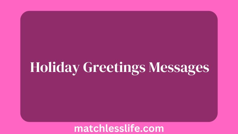 50 Holiday Greetings Messages and Wishes for Friends and Family