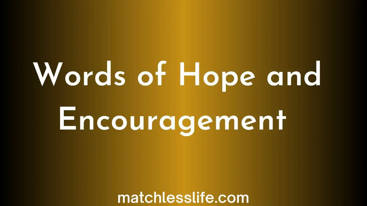 Word of Hope and Encouragement