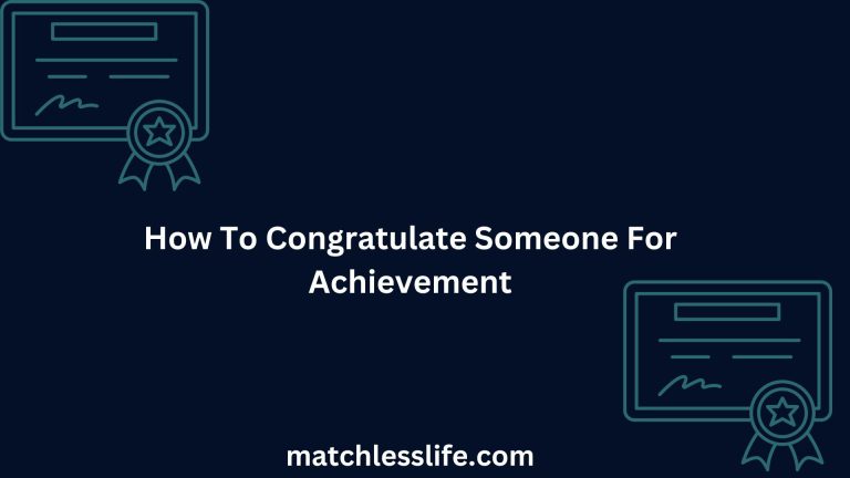 70 Ways on How To Congratulate Someone For Achievements and Awards