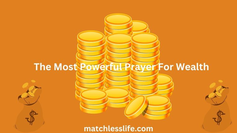 55 The Most Powerful Prayer For Wealth and Financial Abundance