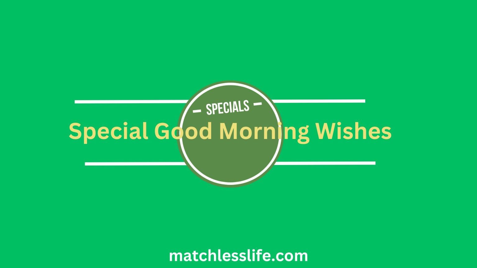 70-special-good-morning-wishes-messages-and-greetings-for-him-or-her