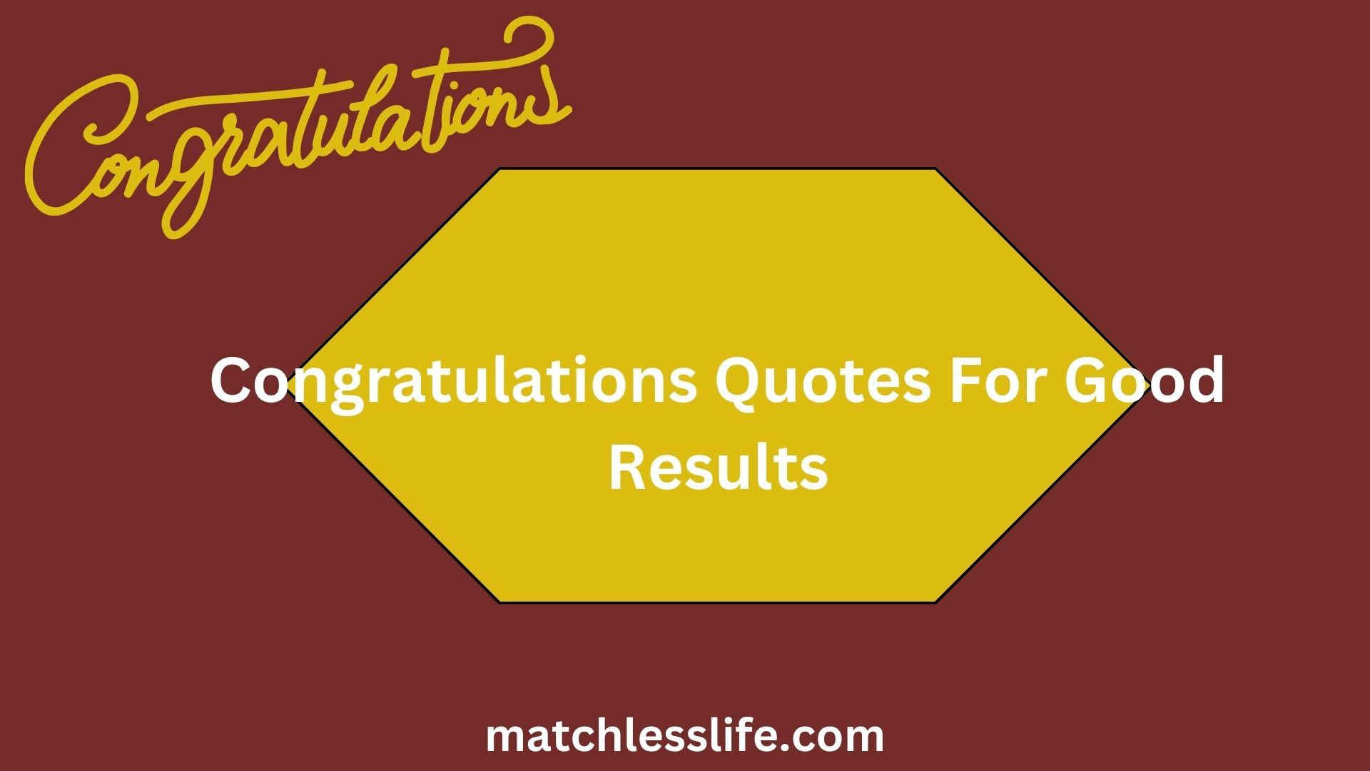 Congratulations Quotes For Good Results