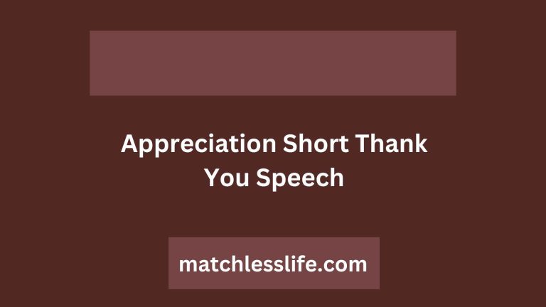 70 Formal Appreciation Short Thank You Speech of All Times