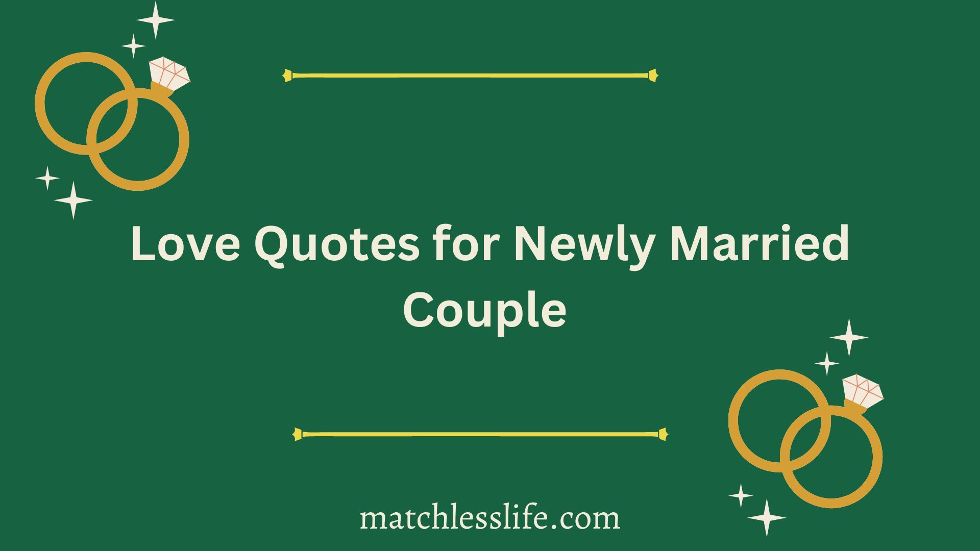 Love Quotes for Newly Married Couple
