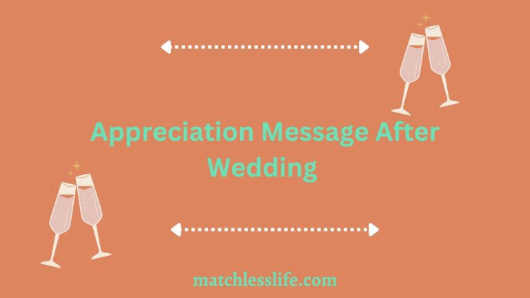 70 Appreciation Message After Wedding for Friends and Family