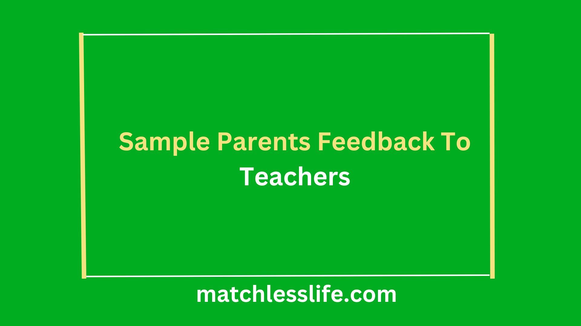 parents feedback to teachers