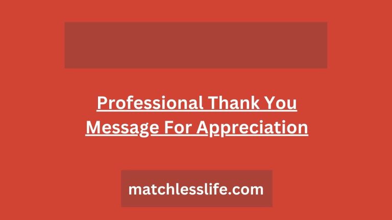 60 Cooperate and Professional Thank You Message For Appreciation
