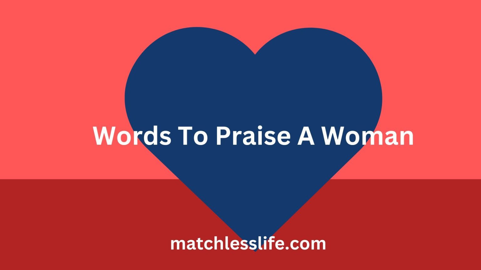 60-sweet-compliments-and-words-to-praise-a-woman-s-beauty