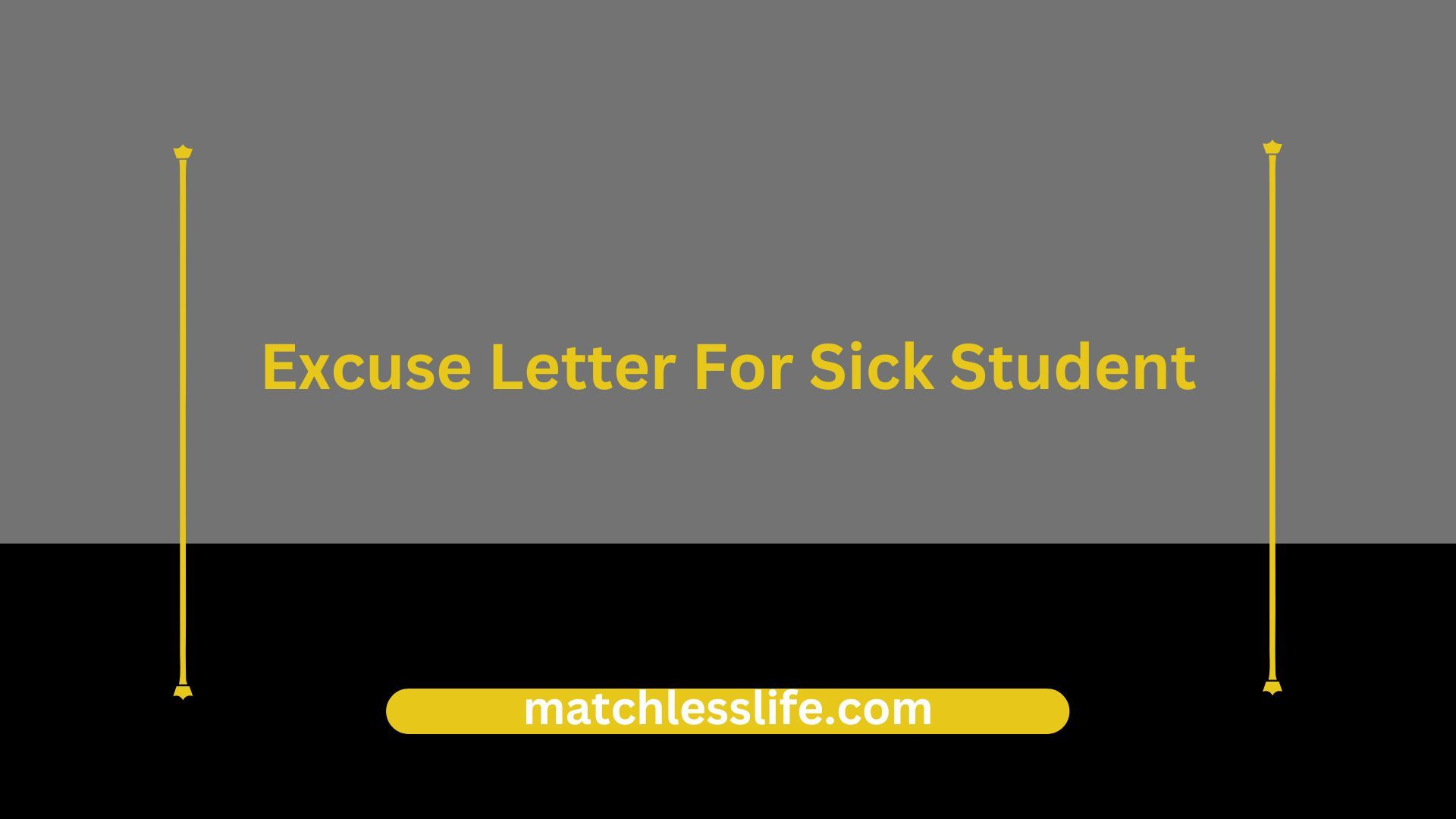 Excuse Letter For Sick Student