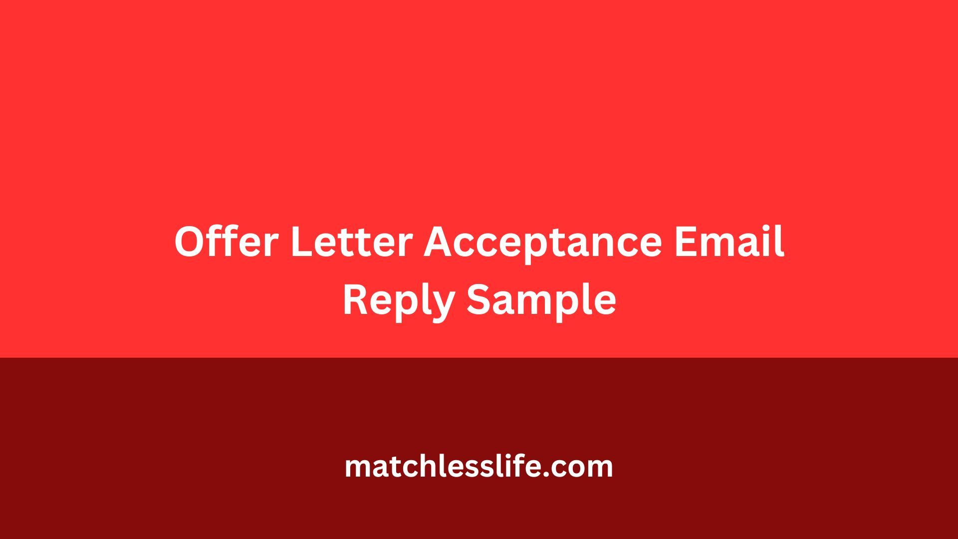 42 Offer Letter Acceptance Email Reply Sample for Accepting Job Offers