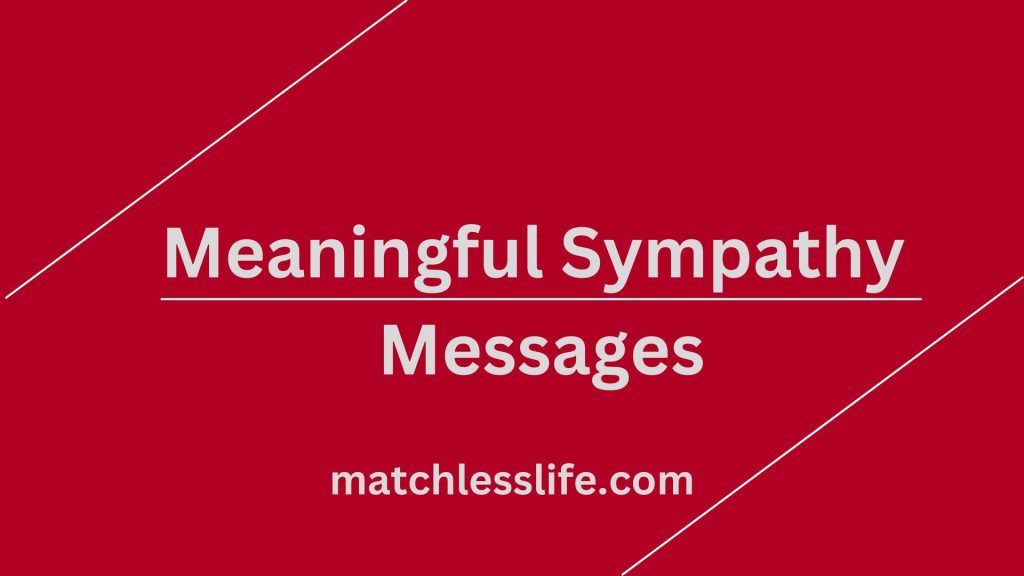 60 Meaningful Sympathy Messages for the Loss of Father, Mother or ...