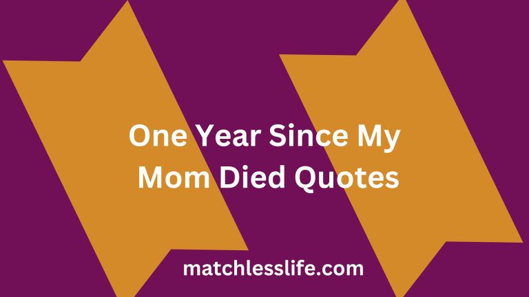 50 Death Anniversary Messages and One Year Since My Mom Died Quotes