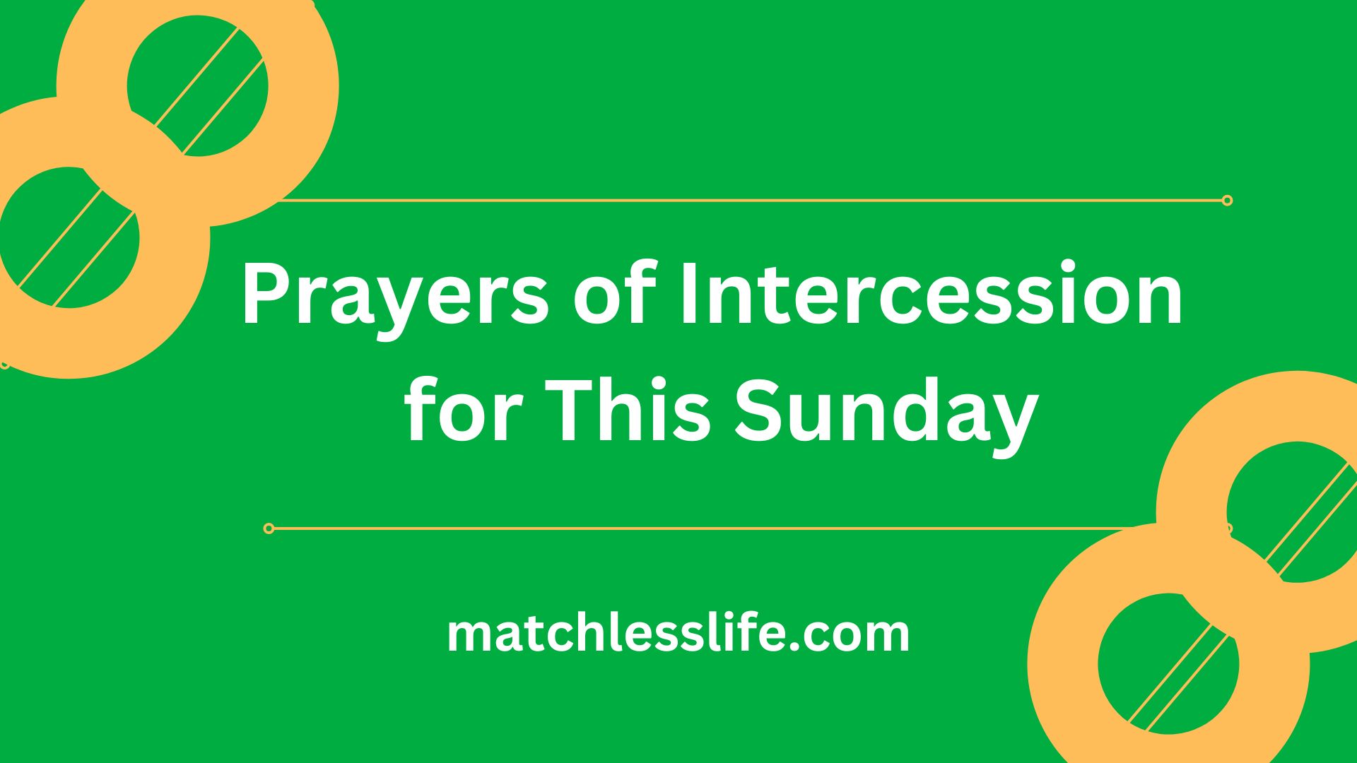 Prayers of Intercession for This Sunday
