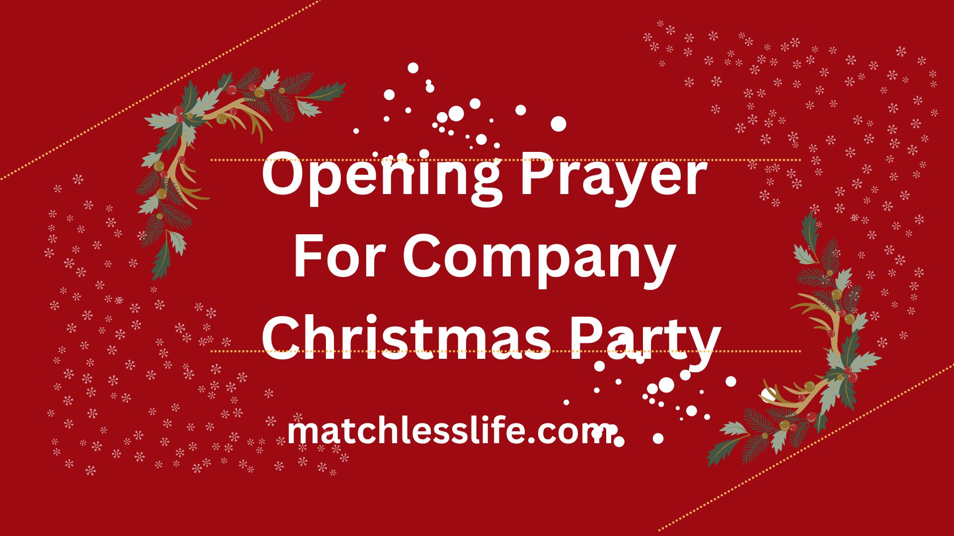 Opening Prayer For Company Christmas Party