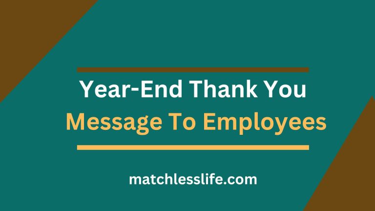 70 Year-End Thank You Message To Employees and Staff Members