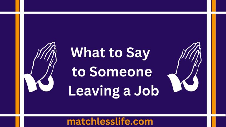 What to Say to Someone Leaving a Job